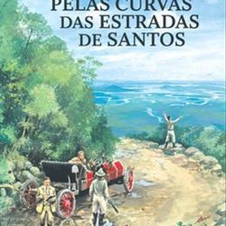Pelas Curvas das Estradas de Santos - Sérgio Willians